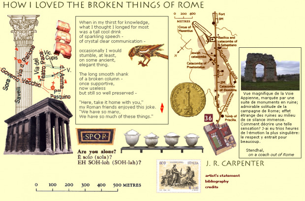 How I Loved the Broken Things of Rome || J. R. Carpenter