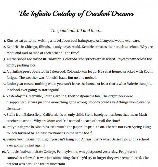 Infinite Catalog of Crushed Dreams