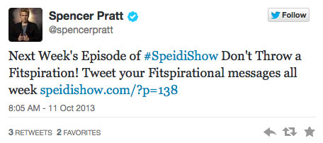 Tweet by Spencer Pratt announcing the next episode of SpeidiShow