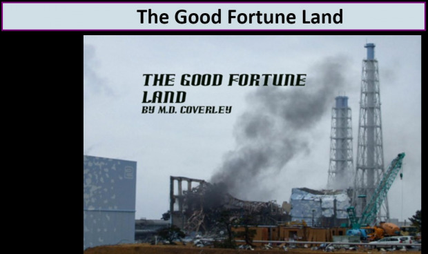 Title card for 'The Good Fortune Land' section of the work; black text over an image of a mine.